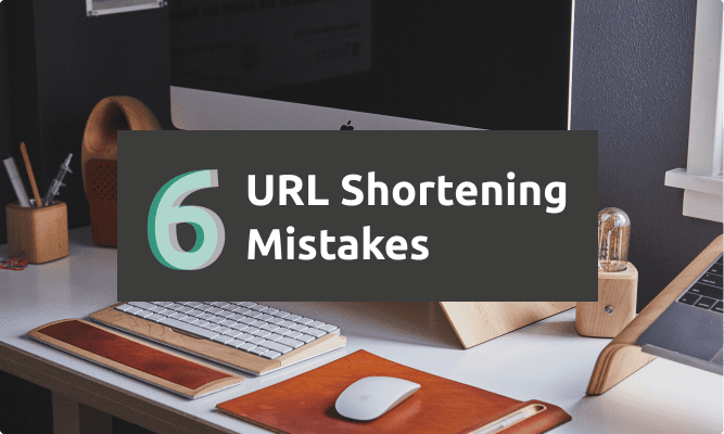 URL shortening mistakes to avoid